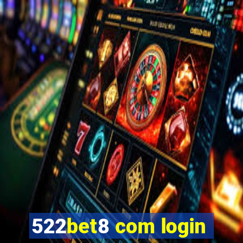 522bet8 com login